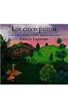 Los cinco patitos (Spanish Edition)