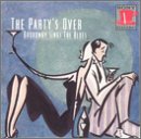 CD-Charts  Search : Broadway Sings the Blues: Party's Over