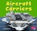 Books : Aircraft Carriers (Pebble Plus)