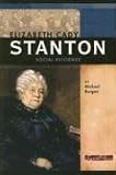 Elizabeth Cady Stanton: Social Reformer (Signature Lives)