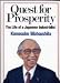 Book Quest for Prosperity: The Life of a Japanese Industrialist