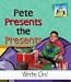 Book Pete Presents the Presents (Homographs Level III)