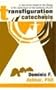 Transfiguration Catechesis: A New Vision Based on the Liturgy and the Catechism of the Catholic Church