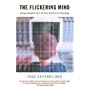The Flickering Mind: Saving Education from the False Promise of Technology