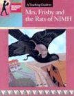 A Teaching Guide to Mrs. Frisby & Rats of Nimh (Discovering Literature)