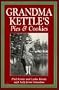 Grandma Kettle's Pies and Cookies