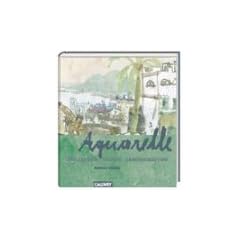 Aquarelle: Stillleben, St�dte, Landschaften