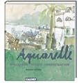 Aquarelle: Stillleben, St�dte, Landschaften