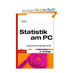 Statistik am PC: L�sungen mit Excel 97, 2000, 2002 und 2003