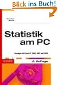 Statistik am PC: L�sungen mit Excel 97, 2000, 2002 und 2003
