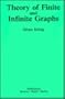 Theory of Finite and Infinite Graphs