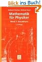 Mathematik f�r Physiker: Band 1: Grundkurs
