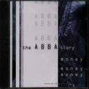Money Money Money - the Story of Abba