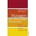 Managen mit emotionaler Kompetenz: Die vier zentralen Skills f�r Ihren F�hrungsalltag
