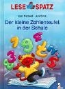 Image of Lesespatz. Der kleine Zahlenteufel in der Schule