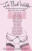 In Bed With...: Jessica Adams, Imogen Edwards-Jones, Maggie Alderson, Kathy Lette