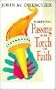 Parents--Passing the Torch of Faith