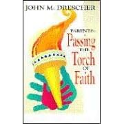 Parents Passing the Torch of Faith