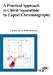 Book A Practical Approach to Chiral Separations by Liquid Chromatography