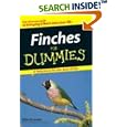 Finches For Dummies (For Dummies (Pets)) by  Nikki Moustaki