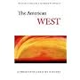 The American West: A Twentieth-Century History (Twentieth-Century American West)