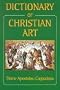 Dictionary of Christian Art