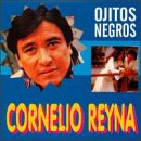 Cornelio Reyna - Ojitos Negros - Zortam Music