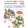 Asterix Mundart 51. Geh fort!: Asterix babbelt hessisch 6: BD 51 Asterix Mundart 51. Geh fort!: Asterix babbelt hessisch 6: BD 51