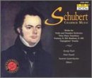 Schubert : Musique De Chambre (Oeuvre...