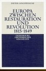 Europa zwischen Restauration und Revolution 1815-1849