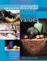 Artistic Secrets to Painting Tonal Values