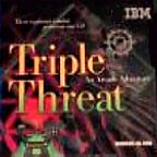 Triple Threat: An Arcade Adventure (PC - Windows)