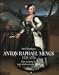Anton Raphael Mengs Bd. 1+2