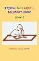 Truth & Grace Memory Book #1