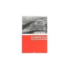 Buckminster Fuller und die Architekten