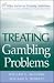 Treating Gambling Problems (Wiley Treating Addictions series)