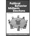 Political Behavior of the American Electorate and 2007 Midterm Election Supplement