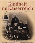Produkt-Bild: Kindheit im Kaiserreich
