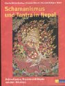 Schamanismus und Tantra in Nepal - Claudia M�ller-Ebeling