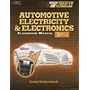 Today's Technician: Automotive Electricity Electronics CM/SM (Today's Technician: Automotive Electricity & Electronics)