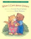 When I Care About Others (Way I Feel Books)