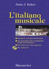 L'italiano musicale. Standard- und Op...
