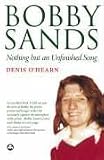 Review Pluto Press  / Bobby Sands: Nothing But an Unfinished Song