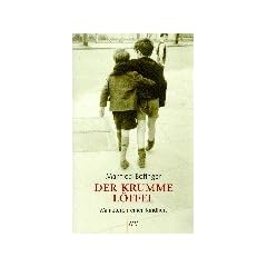 Der krumme L�ffel: Miniaturen einer Kindheit