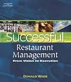 Successful Restaurant Management: From Vision to Execution