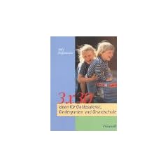 Drei mal drei�ig Ideen f�r Gottesdienst, Kindergarten und Grundschule