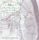 Atlas of the Official Records of the Civil War