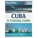 Cuba: A Cruising Guide