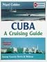 Cuba: A Cruising Guide