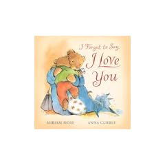 I Forgot to Say I Love You
